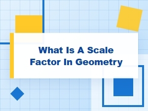 Understanding the Scale Factor in Geometry