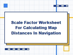 Navigating with Scale Factor: Calculating Map Distances