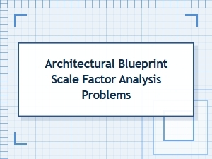 Common Issues with Architectural Scale Factor Analysis